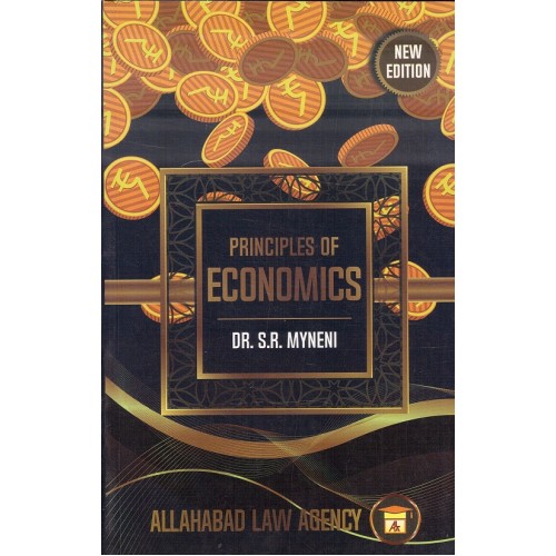 Allahabad Law Agency's Principles of Economics by Dr. S.R. Myneni